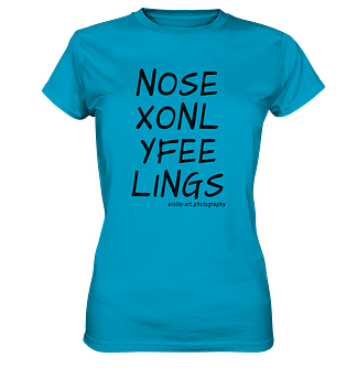 No Sex Only Feelings - Ladies Premium Shirt