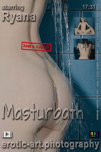 Ryana, Masturbath, 17min31, cinema4Kmovie, eARTfoto, actor Ryana, director Jay Gee