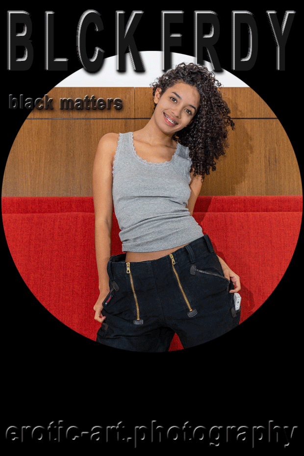 Valerie Ponce - Blackfriday Valerie Ponce, Blackfriday, black matters, Art & Accidents on eARTfoto, special edition